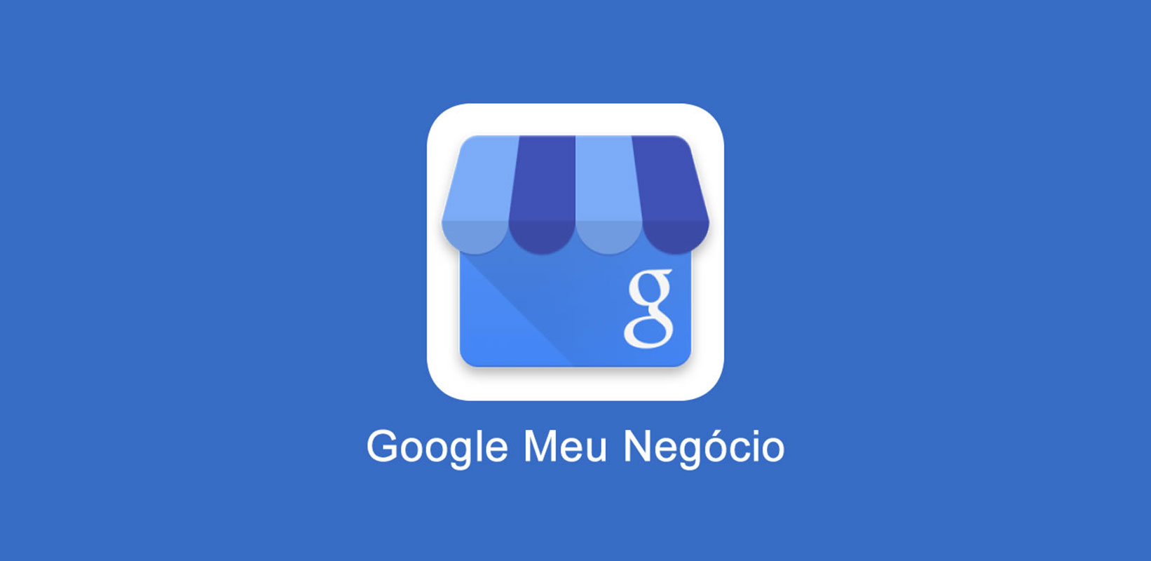 Como usar o Google Meu Negócio e destacar sua empresa Agência Usual